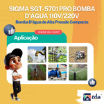 SIGMA SGT-5701 PRO BIVOLT BOMBA PERIFERICA 1 CV