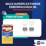 MAZA SUPERFLEX PAREDE EMBORRACHADA PREMIUM 10 EM 1