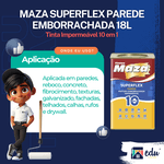 MAZA SUPERFLEX PAREDE EMBORRACHADA PREMIUM 10 EM 1