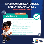 SUPERFLEX PAREDE EMBORRACHADA PREMIUM 10 EM 1