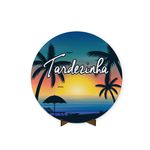 Painel Redondo 50x50 Tardezinha 3