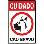 PLACA 20X30 CUIDADO CÃO BRAVO 250AH