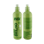 Super Brilho 500ML Evox