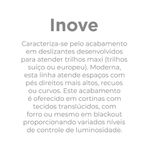 CORTINA INOVE DUPLEX BELLINI 4,20m x 2,50m BELLA JANELA