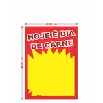 Cartaz hoje é dia de carne 32x44cm