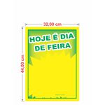 Cartaz hoje é dia de feira - 32x44cm