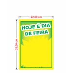 Cartaz hoje é dia de feira 22x32 cm