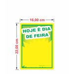 Cartaz hoje é dia de feira 16x22cm