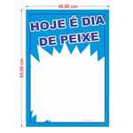 Cartaz hoje é dia de peixe 46x65cm