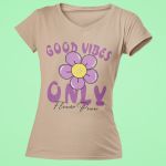 Camiseta Básica Feminina Good Vibes Only Flor 100% Algodão Premium - Caqui