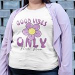 Camiseta Básica Feminina Good Vibes Only Flor 100% Algodão Premium - Branco