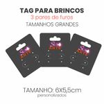 TAG BIJU 3 PARES DE FUROS (GRANDE) Personalizados