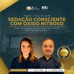 Habilitação em Sedação Consciente com Óxido Nitroso