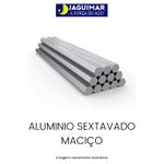 ALUMÍNIO MACIÇO SEXTAVADO 1 1/4" (31,75 MM) 