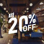 Adesivo Para Vitrine Até 20% OFF