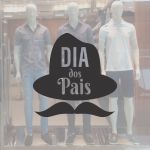 Adesivo Para Vitrine Dia dos Pais