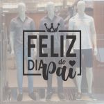 Adesivo Para Vitrine Dia dos Pais