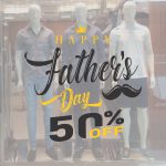 Adesivo Para Vitrine Happy Father's Day 50% OFF