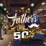 Adesivo Para Vitrine Happy Father's Day 50% OFF