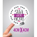 Etiqueta Adesiva com sua arte 4cmx4cm 