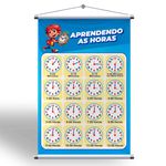 Banner Sala de Aula Aprendendo as horas + Grátis Suporte Para Pendurar 