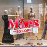 Adesivo Vitrine Mães Até 50% OFF