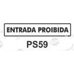 PLACA SINAL 6,5X30CM 059 ENTRADA PROIBIDA