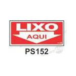 PLACA SINAL 13X30CM 152 LIXO AQUI