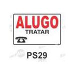 PLACA SINAL 20X30CM PS029 ALUGO TRATAR 