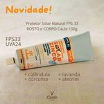 Protetor Físico Natural FPS 33 ROSTO e CORPO Caule 100g