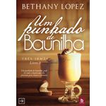 Um Punhado de Baunilha - Três Irmãs - Livro 3 