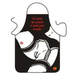 *Avental Foi Assim Que Peguei Gosto Pela...(SF5908) - Preto