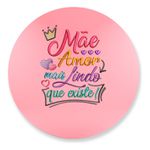 Painel Redondo 50x50 - Dia das Mães