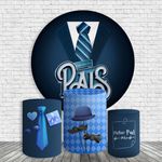 Kit Painel De Festa Dia Dos Pais 3 Redondo + Trio De Cilindros Em Tecido