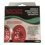 REBOLO DIAMANTADO TIPO PRATO 115MM M14 254,0006 ROCAST