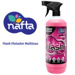 FLOTADOR MULTIUSO FLASH NAFTA 1 LITRO LIMPADOR E DESENGRAXANTE