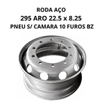 Roda 295 Aco Disco Aro 22.5 x 8.25 Pneu S/ Camara 10 Furos Bz