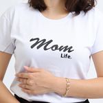 Camiseta Mom Life Especial Dia Das Mães