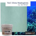 T&C EFEITO MADREPEROLA TIFFANY 1,6KG