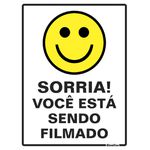 PLACA EM POLIESTIRENO 15X20CM - SORRIA VOCE ESTA SENDO FILMADO - SINALIZE