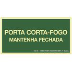 PLACA FOTOLUMINESCENTE PVC 0,5 - 30X15 CM - PORTA CORTA-FOGO - MANTENHA FECHADA - SINALIZE