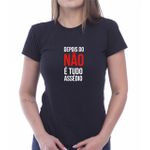 Camiseta Baby Look Depois do Não É Tudo Assédio Consciência