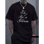 Camiseta Masculina Franshoes Casual 100% Algodão Ele é o Rei da Glória Preto Manga Curta