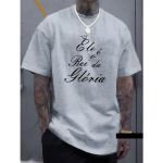 Camiseta Masculina Franshoes Casual 100% Algodão Ele é o Rei da glória Cinza Manga Curta