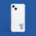 Capinha Minimalista para Celular Frase Good Things Take Time