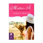 Livro Devocional Mulher De Fé - Sheila Walsh