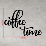 Frase de Parede Coffee Time