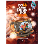 Café com Deus Pai Teens 2025: Viagem no Tempo