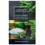 Naturopatia Medicina Da Alma