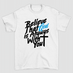 Camiseta Básica Believe In God